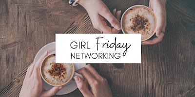 Girl Friday Networking - Host TBA  primärbild