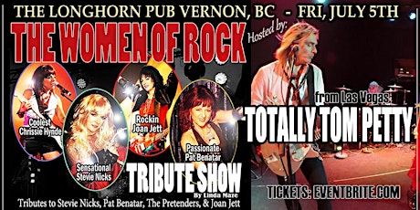 THE WOMEN OF ROCK Hosted By TOTALLY TOM PETTY SHOW BAND