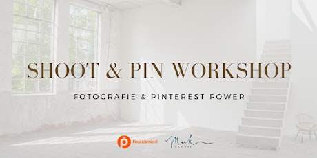 Primaire afbeelding van SHOOT&PIN - Workshop Fotografie & Pinterest Power Zuidermeer