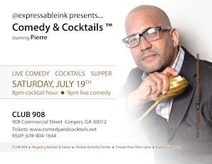Comedy & Cocktails: 7/19/2014 @CLUB908