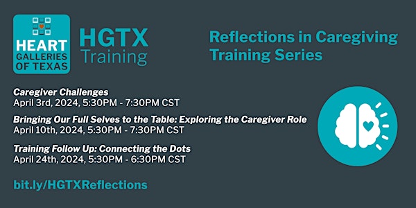 Reflections in Caregiving Training Series