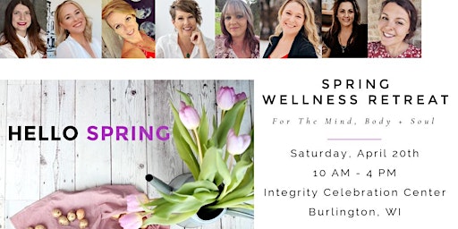 Spring Wellness Retreat For The Mind, Body + Soul primary image