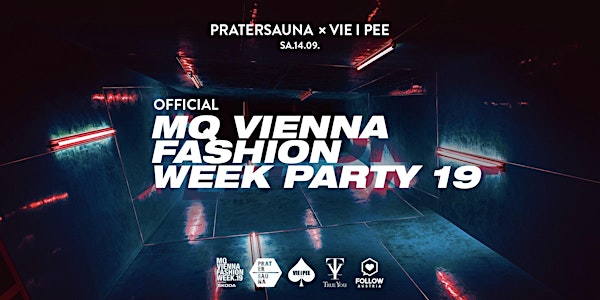 Official MQ Vienna Fashion Week Party