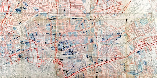 Imagem principal do evento Introduction to Charles Booth’s London Poverty Map - with Sarah Wise