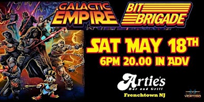 Primaire afbeelding van GALACTIC EMPIRE with Special Guests BIT BRIGADE