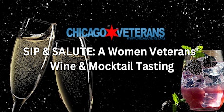 Sip & Salute: A Women Veterans' Wine & Mocktail Tasting primary image