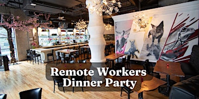 Primaire afbeelding van Remote Workers Dinner Party