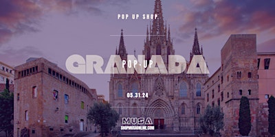 Image principale de Granada Pop Up Shop Application  Inquiry (Vendors Wanted)