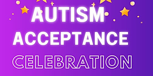 Primaire afbeelding van Autism Acceptance Celebration