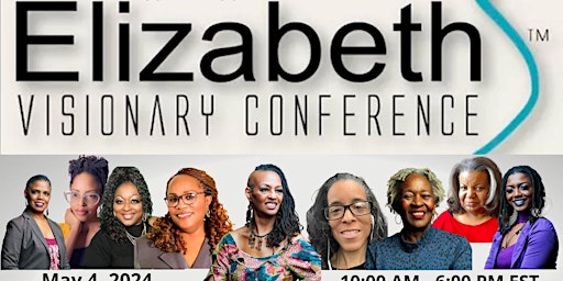 Image principale de Elizabeth Visionary Conference 2024