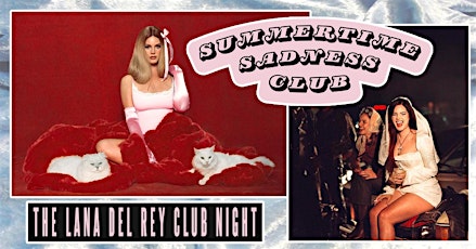 Summertime Sadness Club (Nottingham)