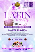 Imagem principal de LATIN PARTY at Bloom ft. Live Salsa bands & DJ John John | No Cover