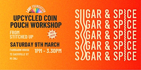 Hauptbild für Upcycled Coin Pouch Workshop - Sugar & Spice 2024