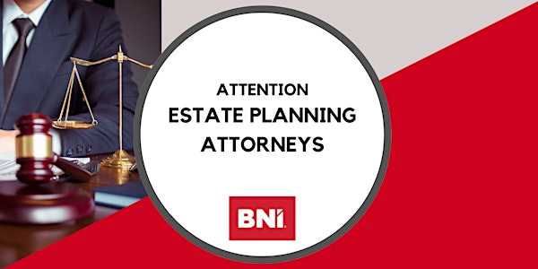 We are looking for Estate Planning Attorneys
