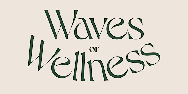 Waves of Wellness Festival