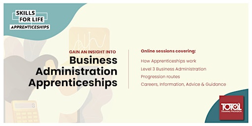 Insight Session - Level 3 Business Administration Apprenticeship primary image