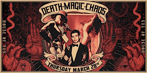 Hauptbild für DEATH · MAGIC · CHAOS: The Theater Show