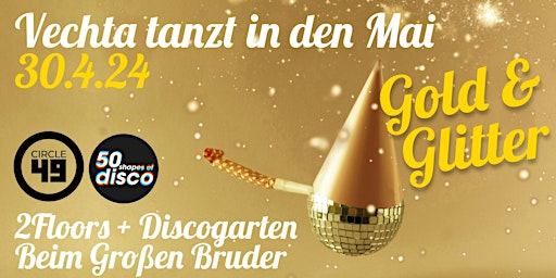 Imagem principal do evento Gold und Glitter - Vechta tanzt in den Mai