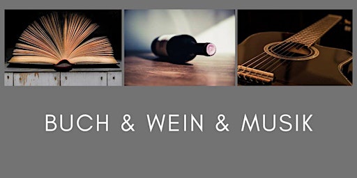 Buch & Wein & Musik  primärbild