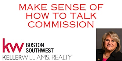How To Talk About Commission - Buyer and Seller Communications primary image