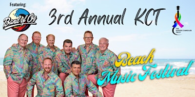 Primaire afbeelding van 3rd Annual KCT Beach Music Festival