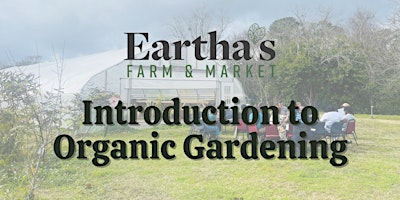 Imagem principal do evento Introduction to Organic Gardening
