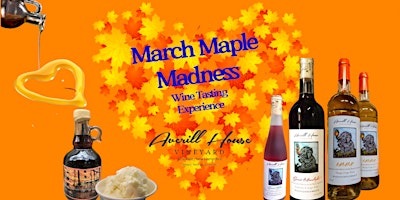 Imagem principal do evento Indulge in Maple Madness: Wine Tasting & Tour Extravaganza with $5 Coupon!