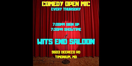 Wits End Thursday Night Comedy Open Mic
