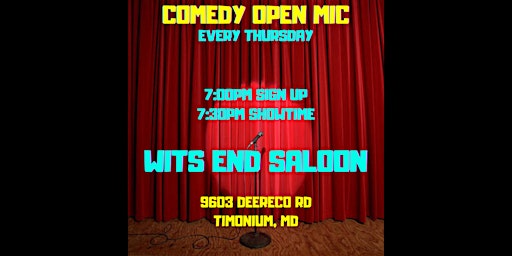 Primaire afbeelding van Wits End Thursday Night Comedy Open Mic