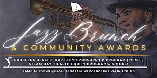 Primaire afbeelding van 18th Annual NCBW-SVC Jazz Brunch and Community Awards Fundraiser 2024