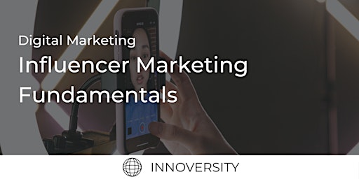 Primaire afbeelding van Influencer Marketing Fundamentals