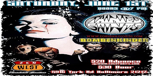 Imagem principal do evento ZEN WEST Presents  A  NIGHT WITH TAINTED SAINTS. Special Guest Bombenkinder