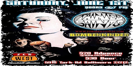 ZEN WEST Presents  A  NIGHT WITH TAINTED SAINTS. Special Guest Bombenkinder