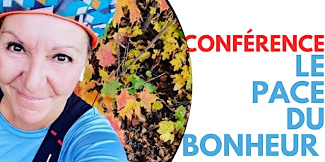 Conférence Le Pace du Bonheur