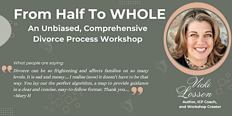 Half to Whole - The Unbiased and Comprehensive Guide to Divorce.