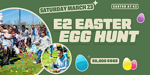 E2 Easter Egg Hunt at Cosumnes River College primary image