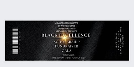 The Black Excellence Scholarship Fundraiser Gala