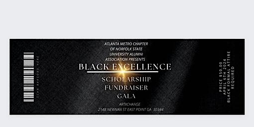 The Black Excellence Scholarship Fundraiser Gala primary image