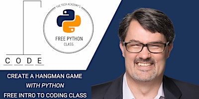 Hauptbild für March 29: Develop Your Own Hangman Game, with Erik Gross