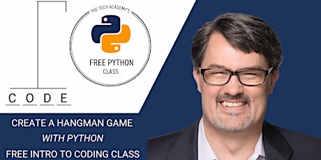 March 29: Develop Your Own Hangman Game, with Erik Gross