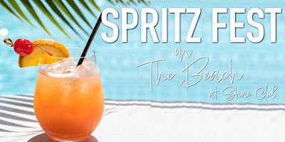 Primaire afbeelding van Spritz Fest on the Beach - Spritz Cocktail Tasting at North Ave. Beach