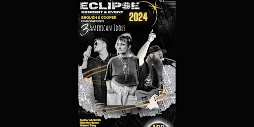 Eclipse Concert with  season  21 American idol contests!12 & under FREE primary image