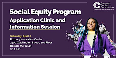 Primaire afbeelding van Social Equity Program Application Clinic & Information Session: Boston