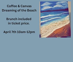 Coffee & Canvas- Dreaming of the Beach primary image