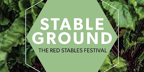 Stable Ground, The Red Stables Festival