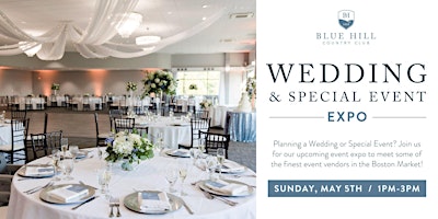 Image principale de Blue Hill Country Club Wedding & Special Event Expo