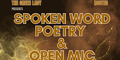 Image principale de Spoken Word Poetry & Open Mic Night
