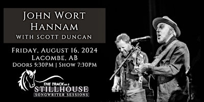 Imagem principal de Stillhouse Songwriter Sessions - John Wort Hannam | Scott Duncan