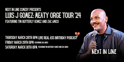 Imagem principal do evento Luis J Gomez: Meaty Ogre Tour '24