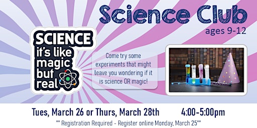 Imagen principal de Science- Tuesday March 26th or Thursday March 28th